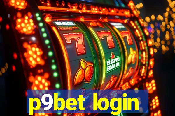 p9bet login